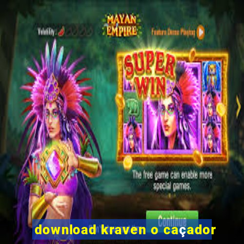 download kraven o caçador